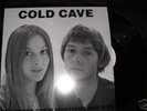 Cold Cave : The Trees Grew Emotions and Died 12
