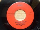 SHELBY SMITH RARE ROCKABILLY ON REBEL REC LABEL #45-728