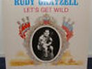 RUDY GRAYZELL - Let's get wild - Rare LP