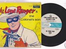 LONE RANGER & COLONEL'S SON Collectable Retro 45 Record