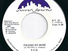 TFO (T.F.O.) - Friend Of Mine.  Soul/Boogie