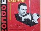 HENRYK SZERYNG violin BACH ODEON ODX 114 DEDICATED LP