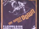 SAGITTARIUS My World Fell Down (´67 / v. rare PSYCH 7