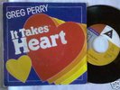GREG PERRY 45 IT TAKES HEART MODERN SOUL RARE PS