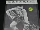 Bob Dylan: Let Me Die In My Footsteps-TMOQ