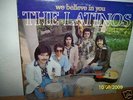 THE LATINOS We Believe In You   Rare LATIN MODERN SOUL