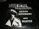 DONNY HATHAWAY AND FRIENDS LIVE AT THE ASTRODOME LP