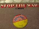 I.ROY - STOP THE WAR b/w CARLTON PATTERSON  WASH WASH black&white label 12