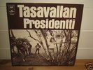 TASAVALLAN PRESIDENTI - S/T...orig FINNISH PROG.1971