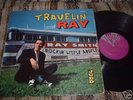 VERY RARE Rockabilly LP Ray Smith Travelin' JUDD 1960