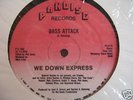 ELECTRO/We Down Express - Bass Attack