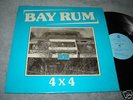 BAY RUM - 4 X 4 EP RARE PRIVATE HARD ROCK SOUTH BAY NM