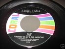 JAY - I RISE,I FALL Teener Popcorn 45 HEAR