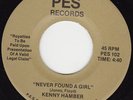 70'S SOUL 45 RPM - KENNY HAMBER - on PES RECORDS