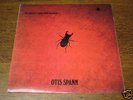 OTIS SPANN + FLEETWOOD MAC-BIGGEST THING SINCE COLOSSUS