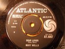 Mary Wells - Cant you see/Dear lover - Atlantic 4067 M-