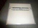 WEEKEND NACHOS 2006 tour 7