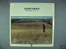 Larry Groce  The Wheat Lies Low   SEALED