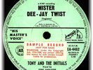 TONY AND THE INITIALS MISTER DEE-JAY TWIST ORIG OZ 45