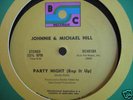 DISCO RAP/Johnnie & Michael Hill - Party Night