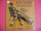 DUKE PEARSON PRAIRIE DOG ORIG LP MONO 3005 MINT SHRINK