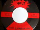 rare Soul 45 OSCAR MACK don't be afraid of love VOLT