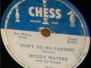 4 50's BLUES 78's MUDDY WATERS, ROSCOE GORDON, C. BROWN