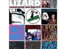 Limited Edition Jesus Lizard 7
