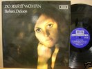 BARBARA DICKSON DO RIGHT WOMAN OG UK 1970 DECCA LP MINT