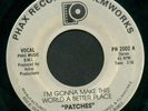 PATCHES-I'm gonna make this-RARE MODERN SOUL 45+LISTEN+