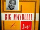 BIG MAYBELLE SINGS ORIG SAVOY RECORDS