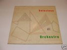 MONTI/ZOFFOLI/TOSONI/MARINACCI - SELEZIONE DI ORCHESTRE