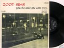 ZOOT SIMS   Goes to Jazzville   DAWN LABEL
