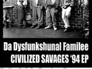 DA DYSFUNKSHUNAL FAMILEE 94 EP RARE RANDOM ECOUTE