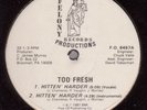 TOO FRESH – Hitten’ Harder VERY RARE PHILLY SEALED