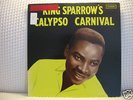 King Sparrow's Calypso Carnival Cook LP -Mighty Sparrow