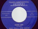 ELROY PEACE *QUICK LIKE*TRANS-CONTINENTAL KILLER JIVER