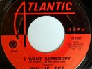 rare Soul 45 WILLIE TEE i want somebody Listen
