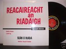 REACAIREACHT AN RIADAIGH 1ST PRESS GAEL-LINN LP1961MINT