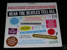 THE BEATLES..... HEAR THE BEATLES TELL ALL
