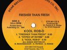 1988 - Kool Rob-O - Fresher Than Fresh EP RARE INDY