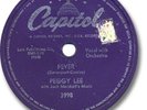 PEGGY LEE Capitol 78 RPM Record. Fever/You Don't Know