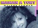 MYLENE FARMER MAMAN A TORT 2 X 45T TITRE ROSE + VIOLET