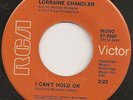 70`s Northern soul I CANT HOLD ON LORRAINE CHANDLER RCA
