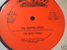 DISCO RAP Jazzy Three The Rappin Spree OG 12 Listen