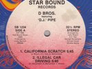 D BROS Ft DJ PIPE – California Scratch RARE WEST COAST