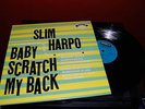Baby, Scratch My Back - SLIM HARPO rare Excello lp