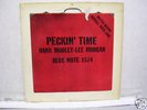 HANK MOBLEY LEE MORGAN BLUE NOTE 1574 PECKIN' TIME-HEAR