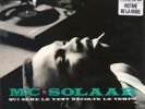 MC  SOLAAR    QUI SEME LE VENT RECOLTE LE TEMPO