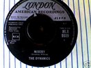 The Dynamics-Misery/I'm the man    great london single